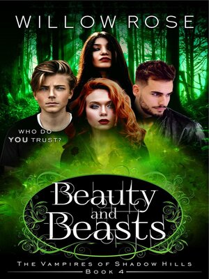 cover image of Beauty and Beasts (The Vampires of Shadow Hills Book 4)